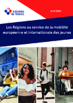 Regions-au-service-mobilite-europeenne-et-internationale-des-jeunes_Avril-2024.pdf - application/pdf